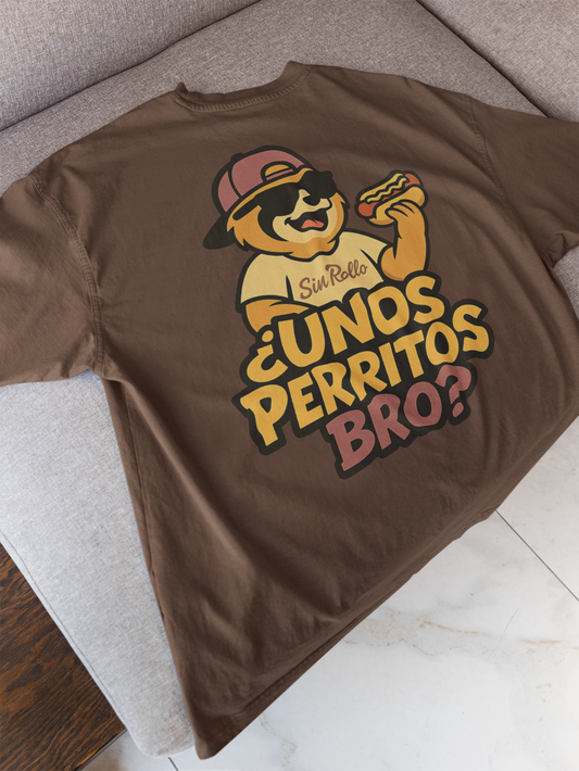 Camiseta - ¿Unos Perritos Bro?