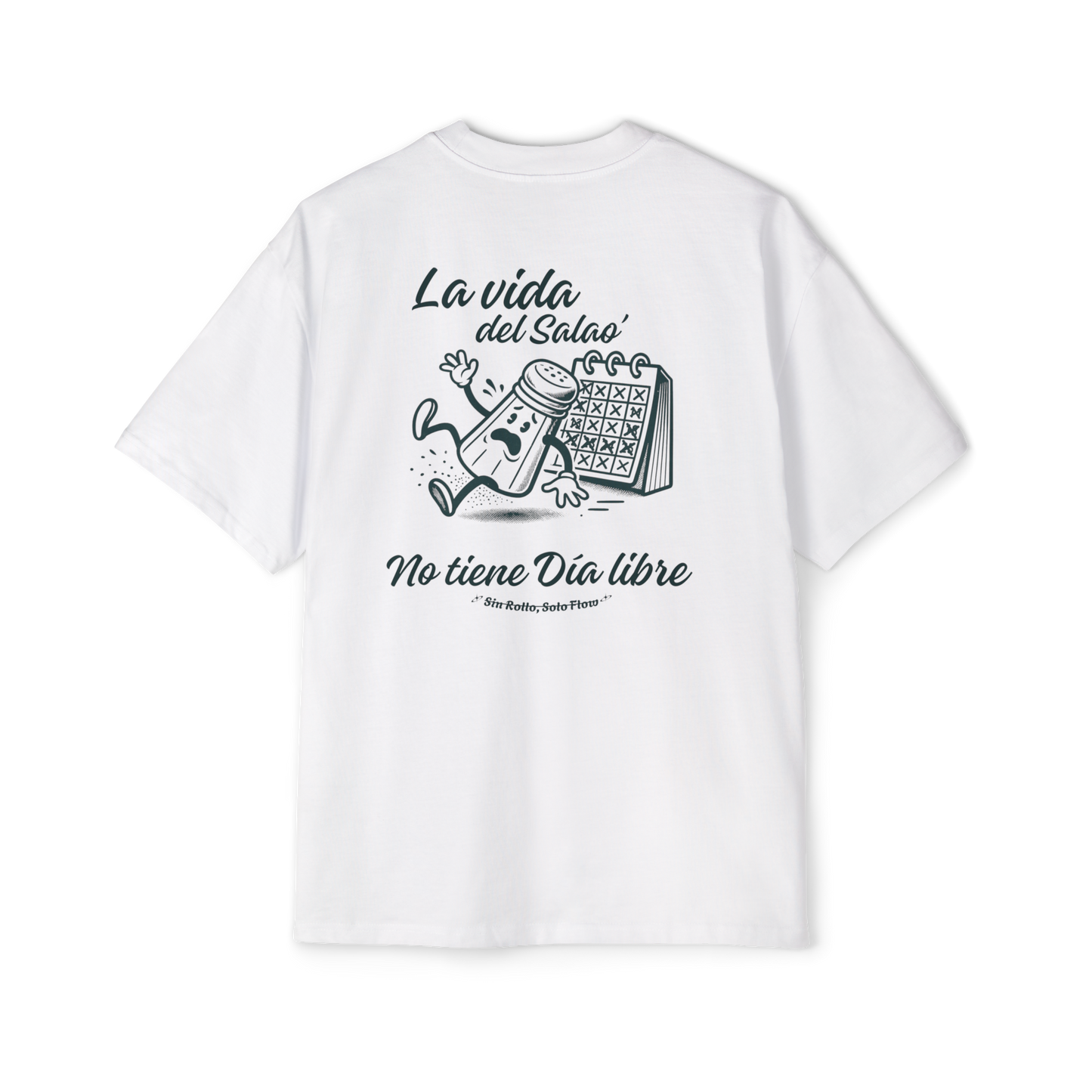 Camiseta | SALIN - La Vida del Sala0' No Tiene Día Libre