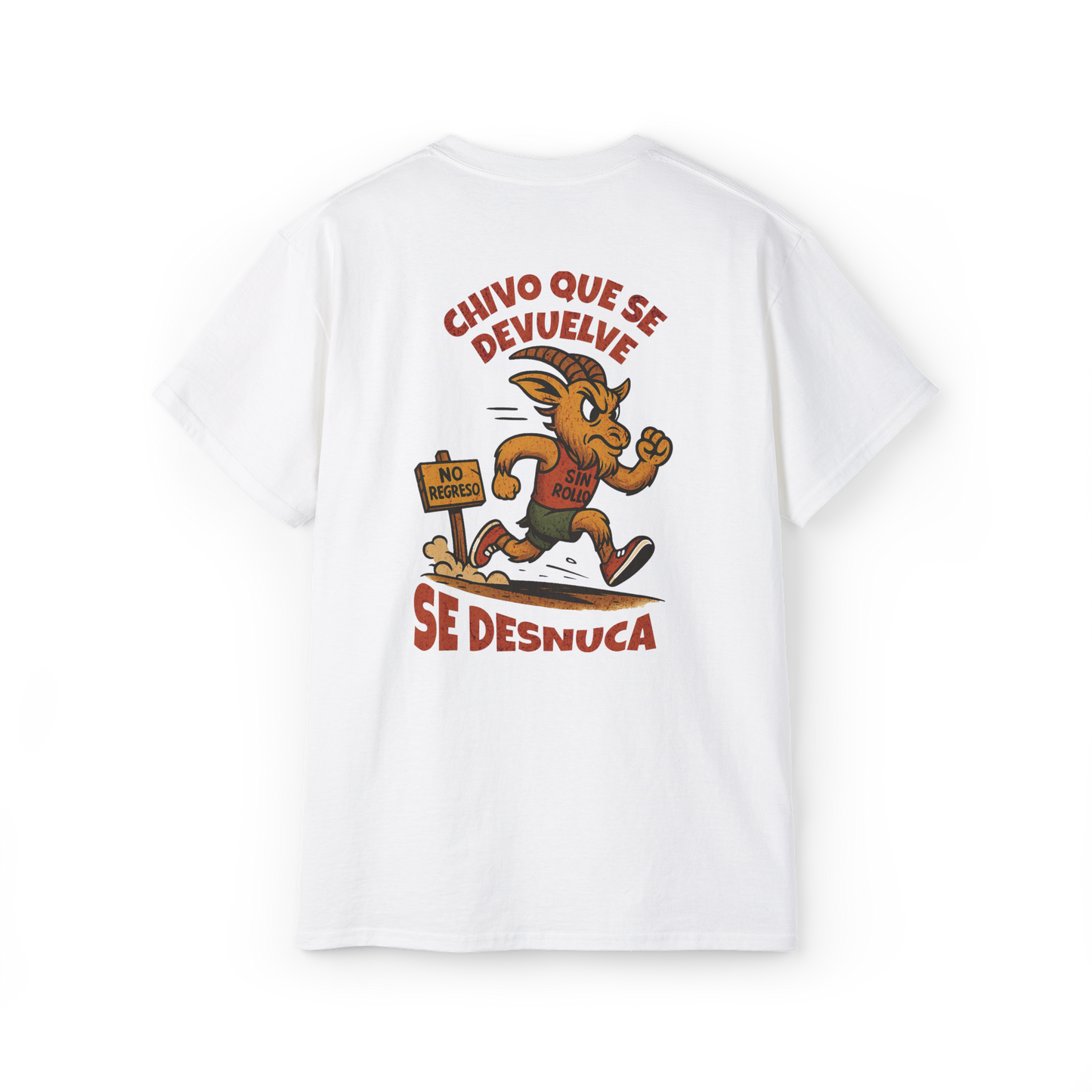 Camiseta Chivo Que Se Devuelve Se Desnuca