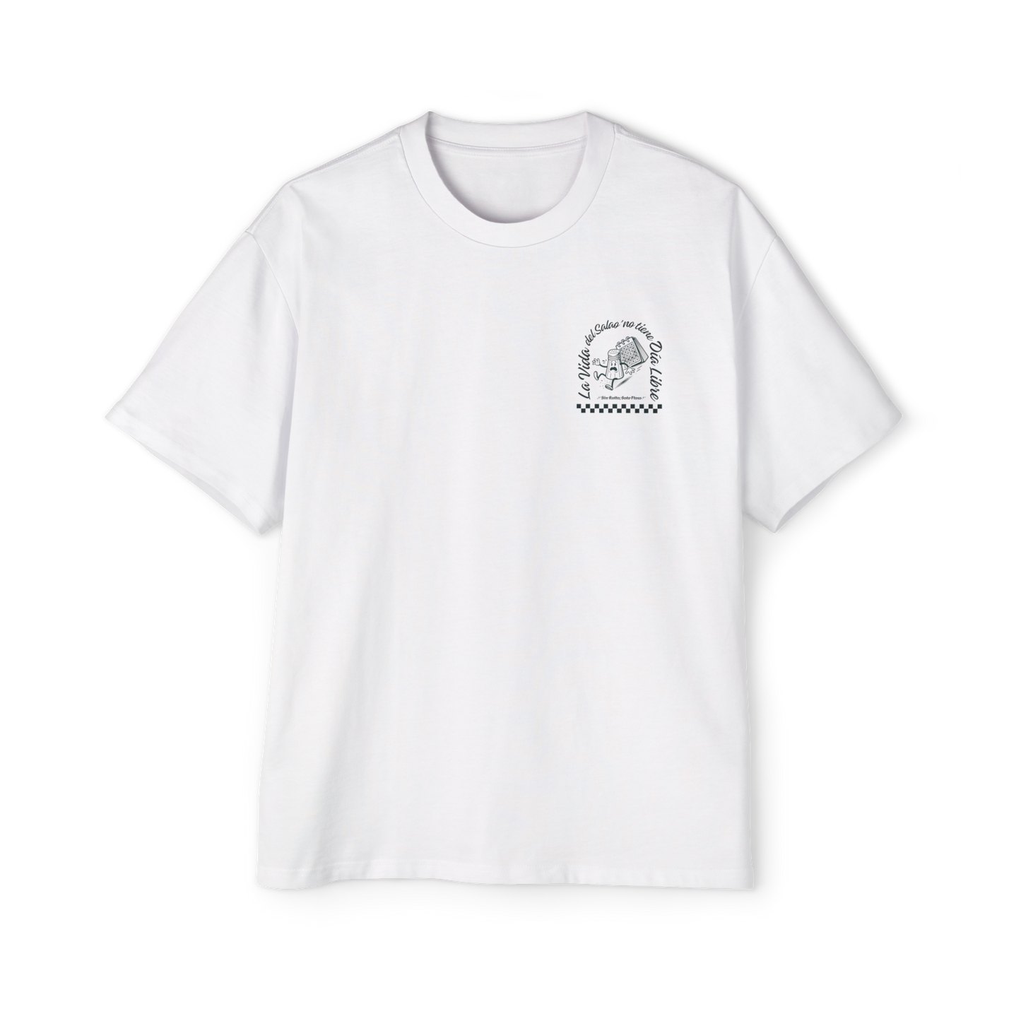 Camiseta | SALIN - La Vida del Sala0' No Tiene Día Libre