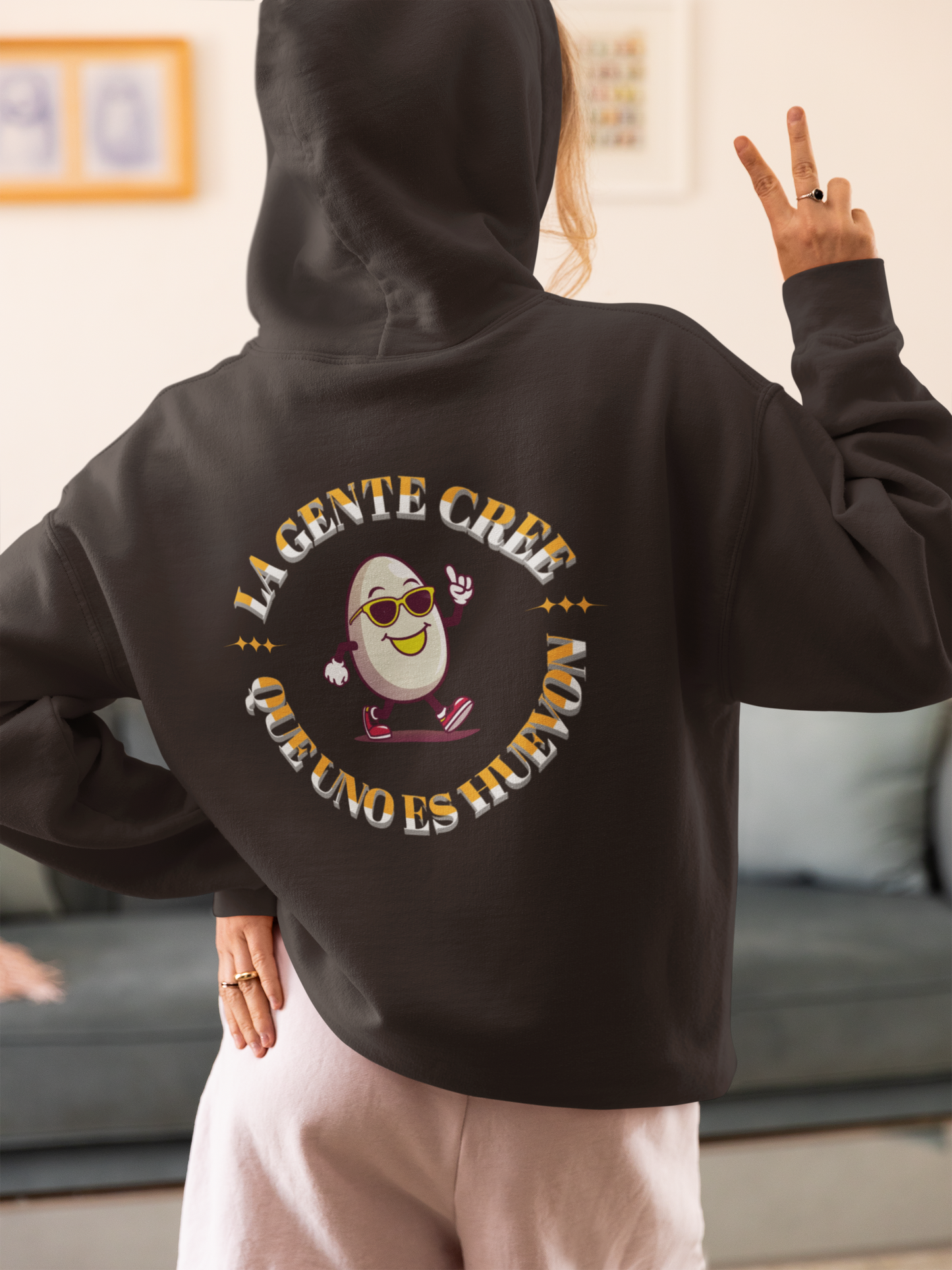 Hoddie La Gente Cree Que Uno Es Huevon