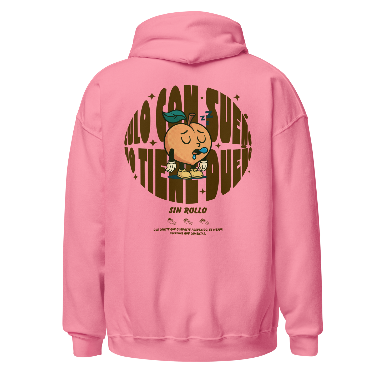 Hoddie - Cul* Con Sueño No Tiene Dueño