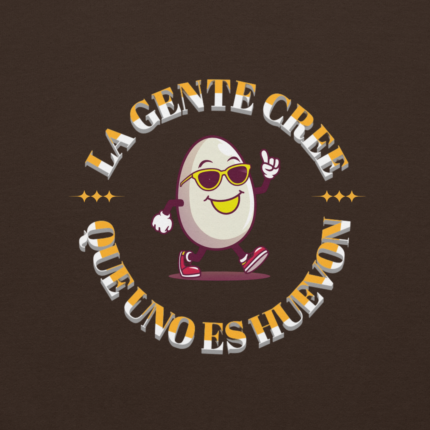 Hoddie La Gente Cree Que Uno Es Huevon